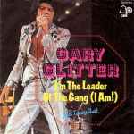 Cover of I'm The Leader Of The Gang (I Am!), 1973-08-00, Vinyl