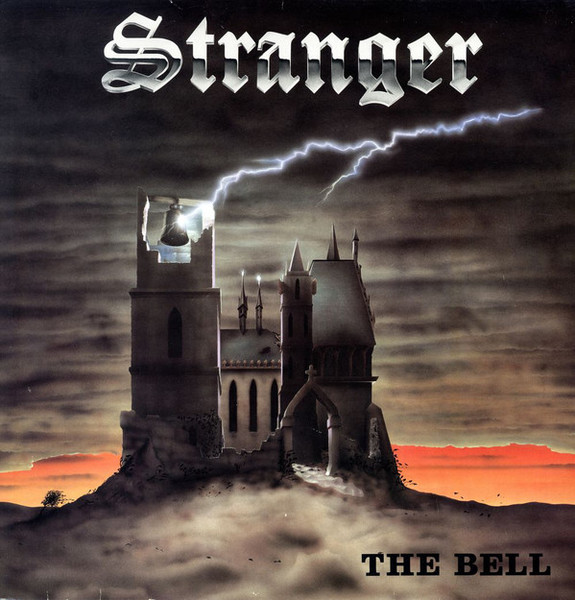 Stranger – The Bell (1985, Vinyl) - Discogs