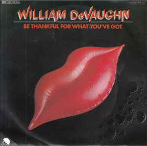 William DeVaughn – Be Thankful For What You've Got (1980, Vinyl