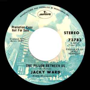Jacky Ward - One Pillow Between Us / She'll Throw Stones At You album cover