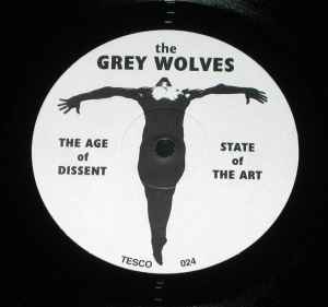 The Grey Wolves - The Age Of Dissent