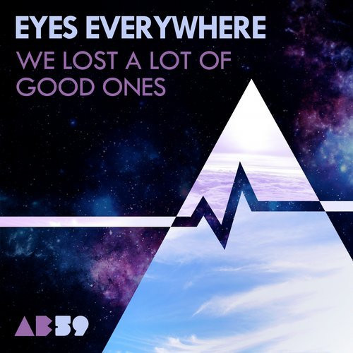 ladda ner album Eyes Everywhere - We Lost A Lot Of Good Ones