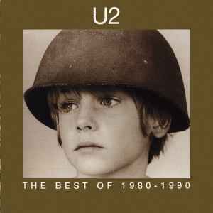 The Best Of 1980-1990 & B-Sides - U2