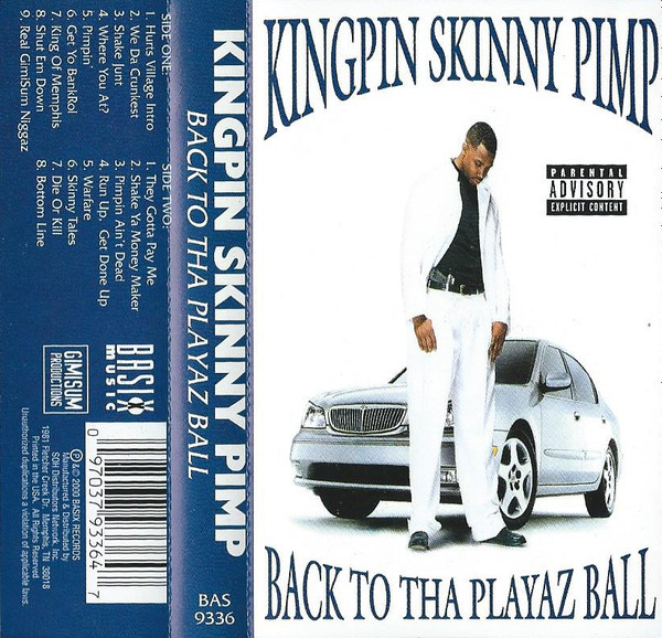 Kingpin Skinny Pimp – Back To Tha Playaz Ball (2000, Cassette