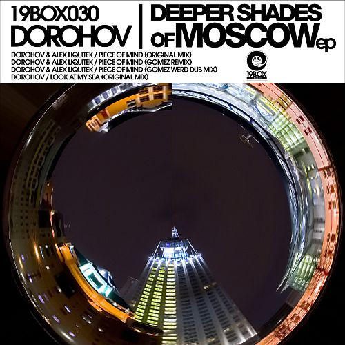 last ned album Dorohov - Deeper Shades Of Moscow EP