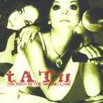 t.A.T.u. - 200 KM/H In The Wrong Lane | Releases | Discogs