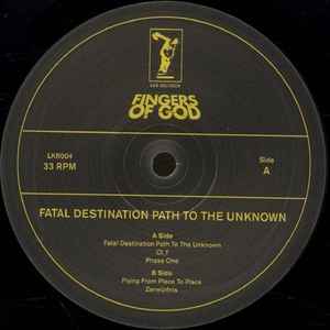 Fatal Destination Path To The Unknown - Fingers Of God