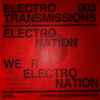 Electro Nation - We R Electro Nation