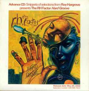 The RH Factor – Snippets Of Selections From Roy Hardgrove Presents