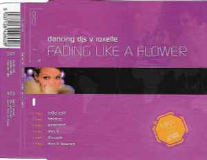 Dancing DJs - Fading Like A Flower
