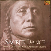 Album herunterladen Various - Sacred Dance Pow Wows Of The Native American Indians