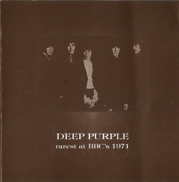 Deep Purple – Rarest at BBC's 1971 (2012, CD) - Discogs