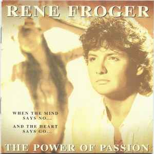 René Froger - The Power Of Passion