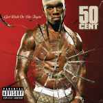 Cover of Get Rich Or Die Tryin', 2003, CD