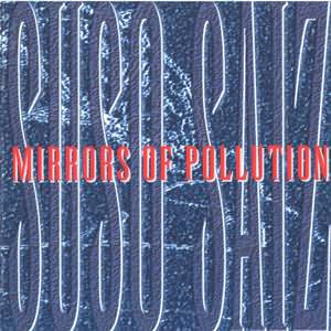 descargar álbum Suso Sáiz - Mirrors Of Pollution