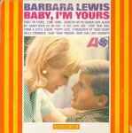 Baby, I'm Yours / Barbara Lewis