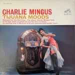 Cover of Tijuana Moods, 1964, Vinyl