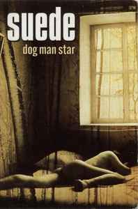 Suede – Dog Man Star (1994, Cassette) - Discogs
