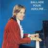 Richard Clayderman - Ballade Pour Adeline...