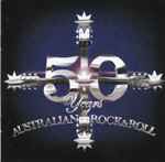 Cover of 50 Years Of Australian Rock & Roll, 2008-01-26, CD