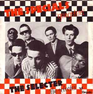 The Specials - Gangsters / The Selecter