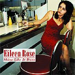 lataa albumi Eileen Rose - Shine Like It Does