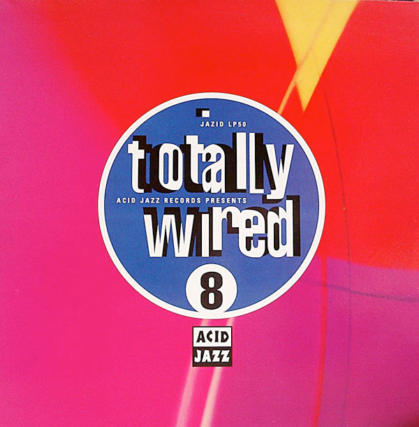 télécharger l'album Various - Totally Wired 8