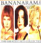 Bananarama - The Greatest Hits Collection | Releases | Discogs