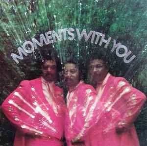 Moments – Moments With You (1976, Gatefold, Vinyl) - Discogs