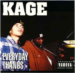 Kage – Everyday Thangs (1994, CD) - Discogs