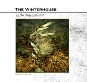 The Winterhouse - Gathering Autumn