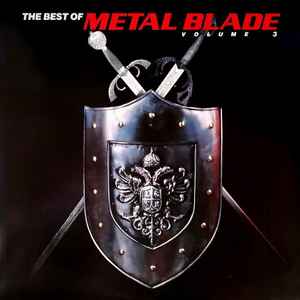 Various - The Best Of Metal Blade Volume 2 | Releases | Discogs