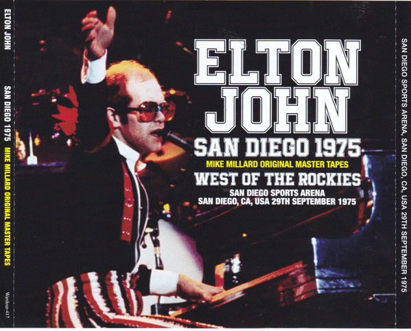 Elton John – San Diego 1975 Mike Millard Original Master Tapes 