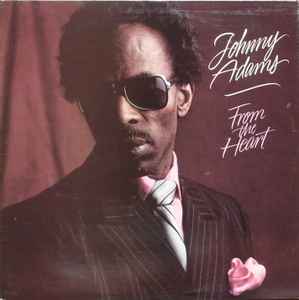Johnny Adams - From The Heart