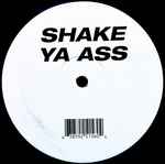 Cover of Shake Ya Ass, 2000-11-00, Vinyl