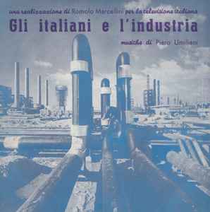 Gli Italiani E L'Industria - Piero Umiliani