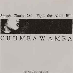 Smash Clause 28! / Fight The Alton Bill! - Chumbawamba