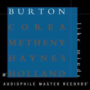 Burton Corea Metheny Haynes Holland Like Minds 2003