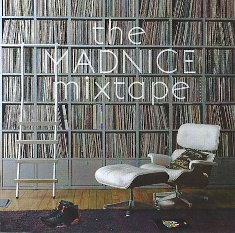 descargar álbum DJ Madnice - The Madnice Mixtape