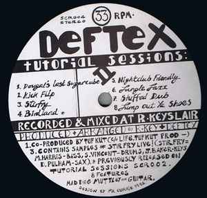 Def Tex - Tutorial Sessions II