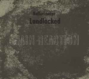 Landlocked - Hallucinator