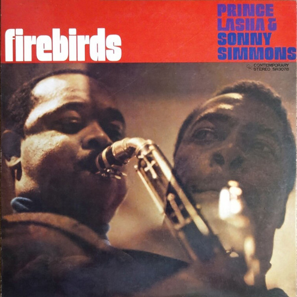 Prince Lasha & Sonny Simmons – Firebirds (CDr) - Discogs