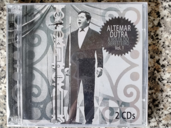 Altemar Dutra – A Volta Do Seresteiro Vol.1 (AL, CD) - Discogs