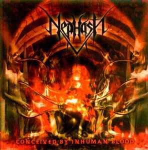 Nephasth - Conceived By Inhuman Blood album cover