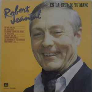 Robert Jeantal - En La Cruz De Tu Mano album cover