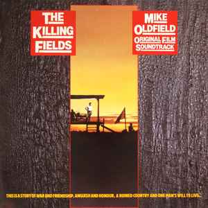 Mike Oldfield - The Killing Fields (Original Film Soundtrack) album cover