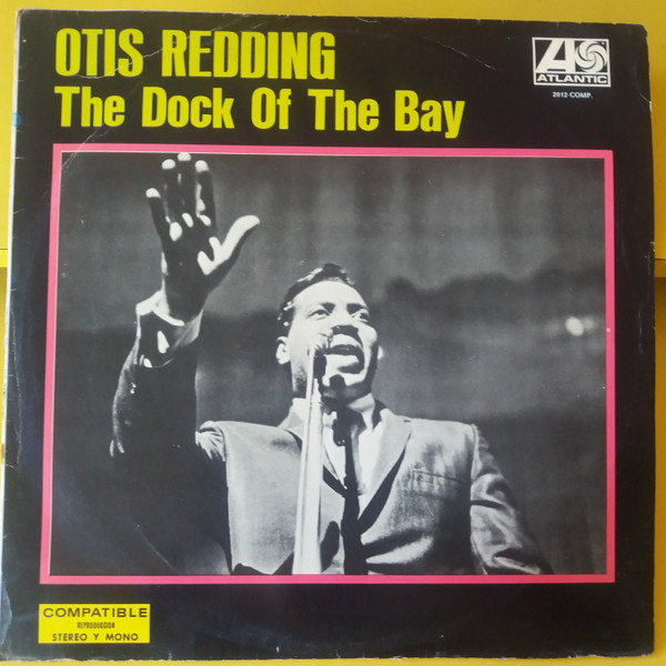 Otis Redding - The Dock Of The Bay | Releases | Discogs