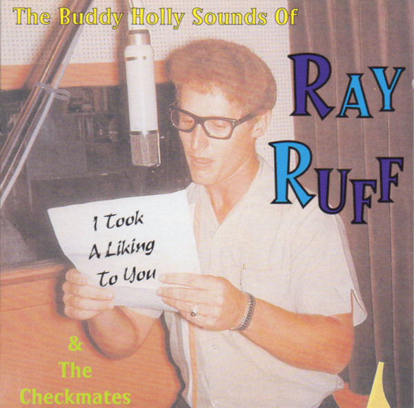 Ray Ruff – I Took A Liking To You (2002