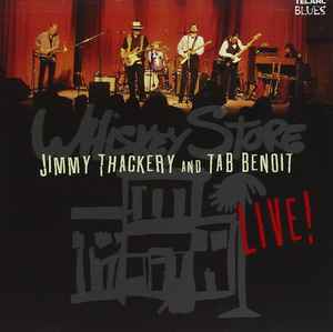 Jimmy Thackery - Whiskey Store Live! album cover