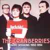 The Cranberries - Radio Sessions 1992-1994 